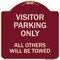 Signmission Visitor Parking All Others Will Towed Heavy-Gauge Aluminum Sign, 18" x 18", BU-1818-22730 A-DES-BU-1818-22730 - alternate 1
